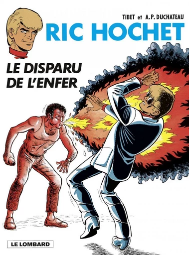 Ric Hochet - tome 39 - Le Disparu de l'Enfer - A.P. Duchâteau - Le Lombard