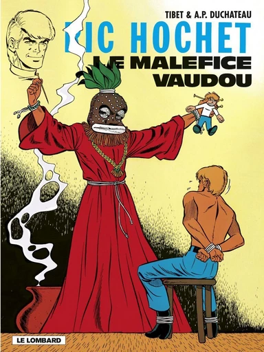 Ric Hochet - tome 37 - Le Maléfice Vaudou - A.P. Duchâteau - Le Lombard