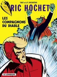 Ric Hochet - tome 13 - Les Compagnons du Diable