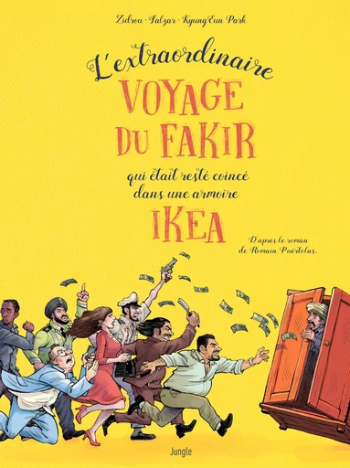 L'extraordinaire voyage du fakir qui était resté coincé dans une armoire Ikea -  Zidrou,  Falzar - Jungle