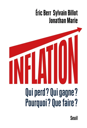 Inflation - Sylvain Billot, Eric Berr, Jonathan Marie - Seuil