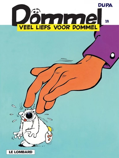 Veel liefs voor Dommel -  Dupa - Standaard Uitgeverij