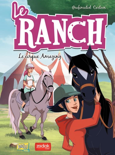 Le Ranch - Tome 3 - Le cirque Amazing - Véronique Grisseaux - Jungle