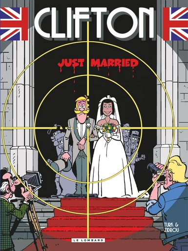 Clifton - Tome 23 - Just Married -  Zidrou - Le Lombard