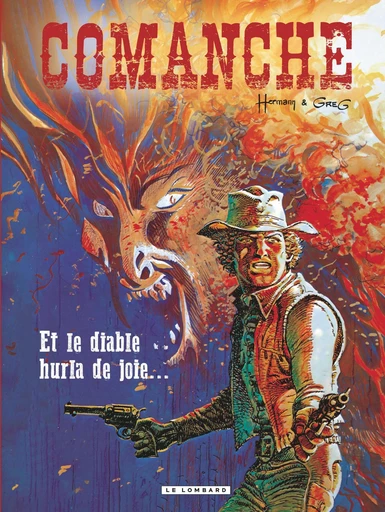 Comanche - Tome 9 - Et le diable hurla de joie... -  Greg - Le Lombard