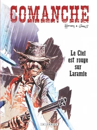 Comanche - Tome 4 - Ciel est rouge sur Laramie (Le)