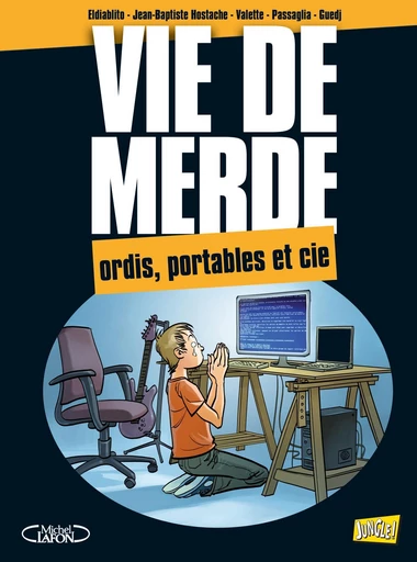 VDM - Tome 13 - Ordi, portable et compagnie -  El Diablito - Jungle