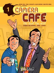 Caméra Café - tome 1 - T'en veux ! T'en veux !