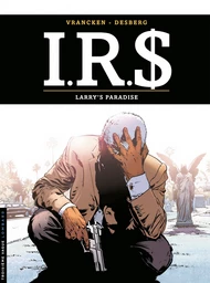 I.R.$. - Tome 17 - Larry's paradise