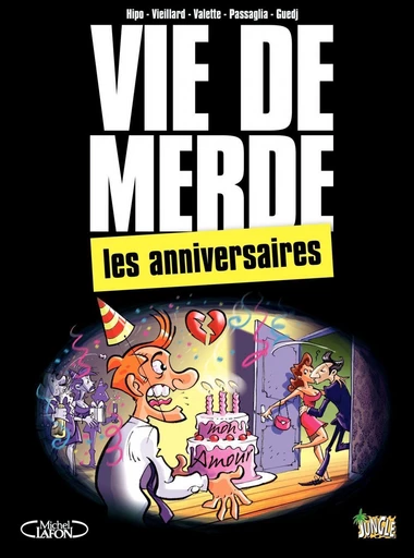 VDM - Tome 3 - L'anniversaire -  Hipo - Jungle