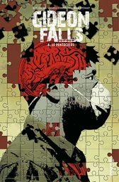 Gideon Falls - Tome 4 - Le Pentoculus