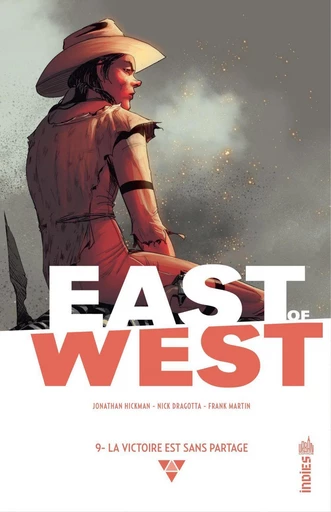 East of West - Tome 9 - La victoire est sans partage - Jonathan Hickman - Urban Comics