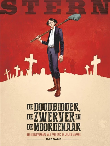 De doodbidder, de zwerver en de moordenaar - Frédéric Maffre - Standaard Uitgeverij