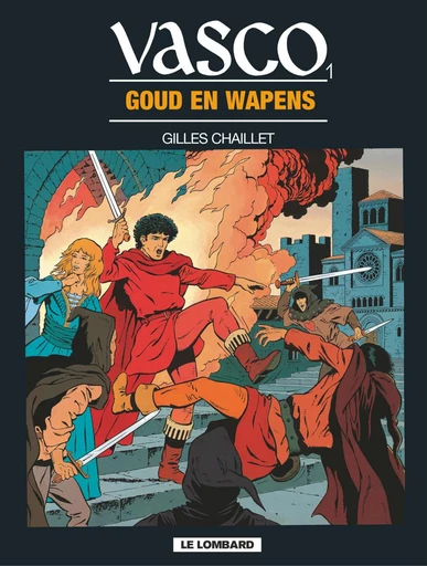 Goud en wapens -  Chaillet - Standaard Uitgeverij