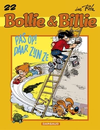 Pas op ! Daar zijn Bollie en Billie