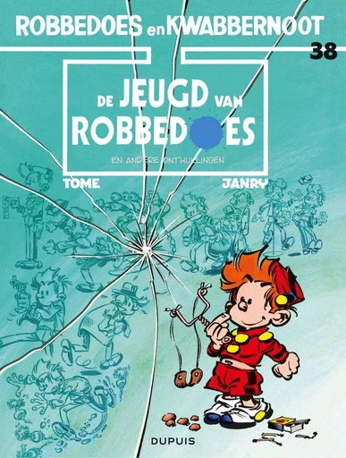 De jeugd van Robbedoes -  Tomé - Standaard Uitgeverij