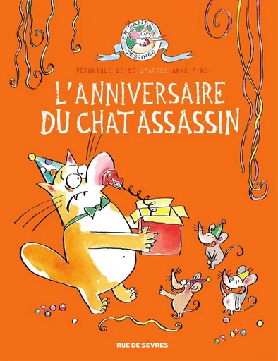 L'anniversaire du chat assassin - tome 4 - Anne Fine - Rue de Sèvres