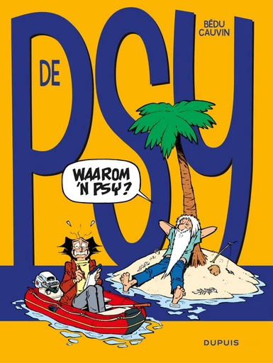 Waarom 'n psy? - Raoul Cauvin - Standaard Uitgeverij