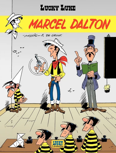 Lucky Luke - Tome 38 - Marcel Dalton - Bob De Groot - Lucky Comics