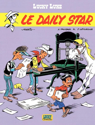 Lucky Luke - Tome 23 - Le Daily Star - Xavier Fauche, Jean Leturgie - Lucky Comics