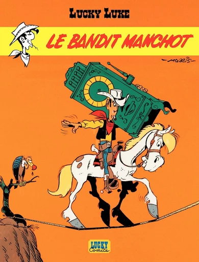 Lucky Luke - Tome 18 - Le Bandit manchot - Bob De Groot - Lucky Comics