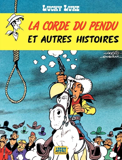 Lucky Luke - Tome 20 - La Corde du pendu et autres histoires -  Lodewijk,  Vicq, Bob De Groot,  Goscinny - Lucky Comics