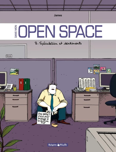 Dans mon Open Space - Tome 3 - Spéculation et sentiments -  James - Dargaud