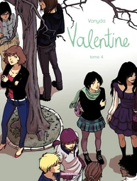 Valentine - Tome 4