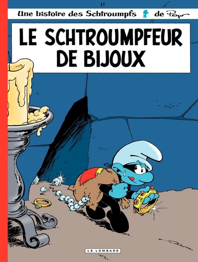 Les Schtroumpfs - Tome 17 - Le schtroumpfeur de bijoux - Thierry Culliford, Luc Parthoens - Le Lombard