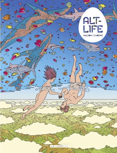 Alt-Life - tome 1 - Alt-Life - Thomas Cadène - Le Lombard