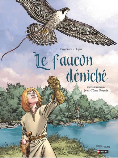 Le faucon déniché - Maxe l'Hermenier - Jungle