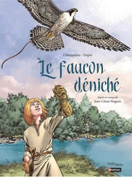 Le faucon déniché