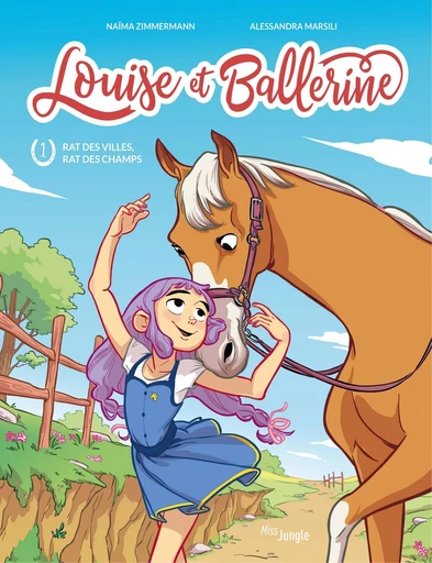 Louise et ballerine - Tome 1 - Rat des villes, rat des champs - Naïma Zimmermann - Jungle