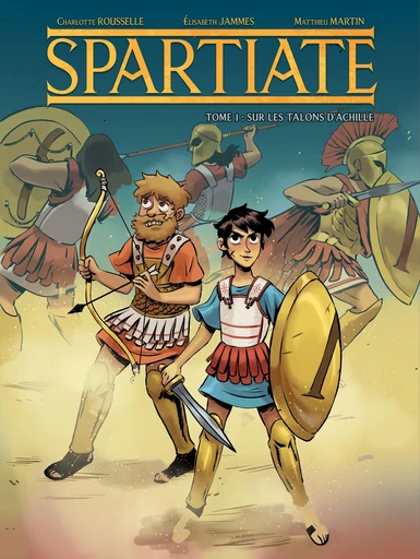 Spartiate - Tome 1 - Sur les talons d'Achille - Charlotte Rousselle, Elisabeth Jammes - Jungle