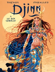 Djinn - Tome 9 - Le roi gorille