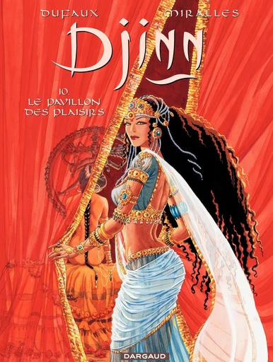 Djinn - Tome 10 - Le Pavillon des plaisirs - Jean Dufaux - DARGAUD