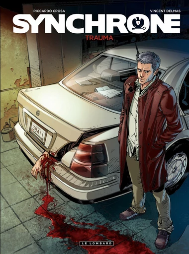 Synchrone - Tome 1 - Trauma - Vincent Delmas,  Vincent DELMAS - Le Lombard