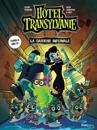 Hôtel Transylvania - Tome 2 - La garderie infernale