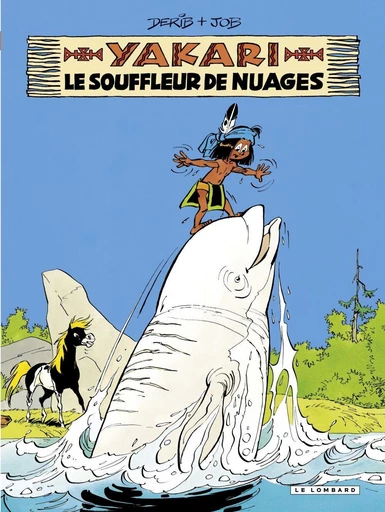 Yakari - Tome 21 - Le Souffleur de nuages -  Job,  Derib - Le Lombard