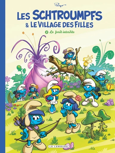 Les Schtroumpfs et le Village des filles - Tome 1 - La Forêt interdite -  Thierry Culliford,  Alain JOST,  Parthoens,  Peyo - Le Lombard