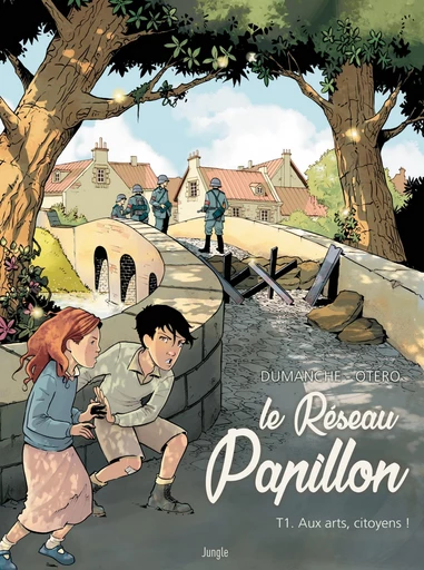 Le Réseau Papillon - Tome 1 - Aux arts, citoyens ! -  Dumanche - Jungle