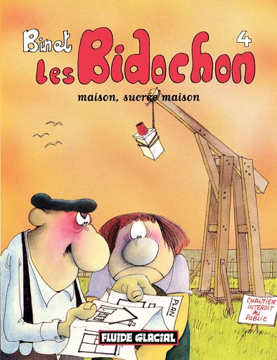 Les Bidochon T.4 maison, sucrée maison -  Binet - Fluide Glacial