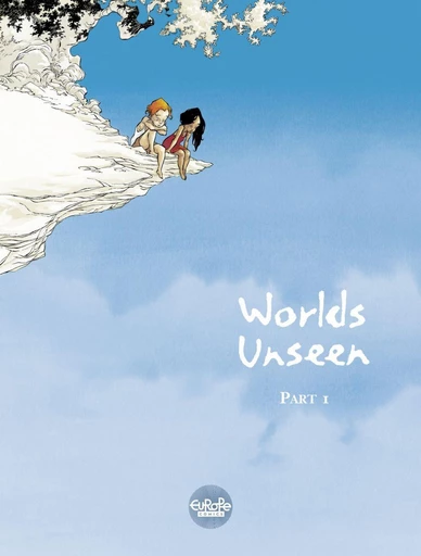 Worlds Unseen - Volume 1 - Georges Abolin - Europe Comics