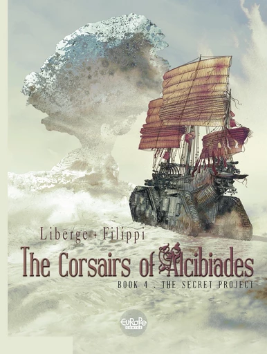 The Corsairs of Alcibiades - Volume 4 - The Secret Project -  Filippi - Europe Comics