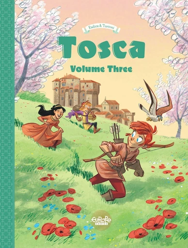 Tosca - Volume 3 - Radice Teresa - Europe Comics