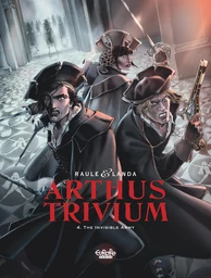 Arthus Trivium - Volume 4 - The Invisible Army