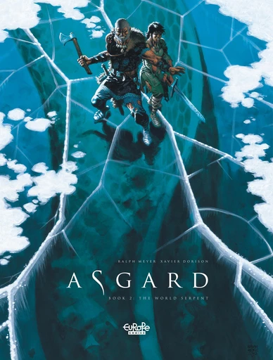 Asgard - Volume 2 - The World Serpent - Xavier Dorison - Europe Comics