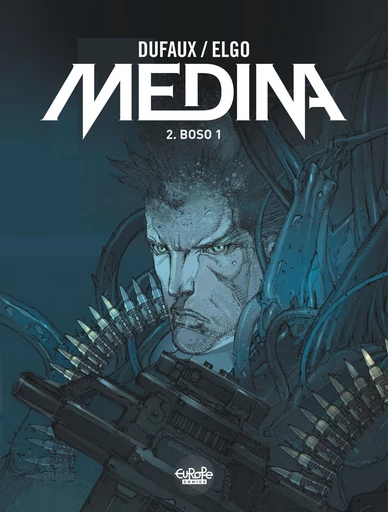 Medina - Volume 2 - BOSO 1 - Jean Dufaux - Europe Comics