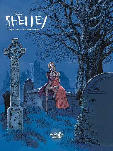 Shelley - Volume 1 - Percy Shelley -  Vandermeulen - Europe Comics