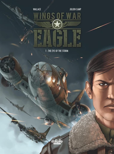 Wings of War Eagle - Volume 1 - The Eye of the Storm -  Wallace - Europe Comics